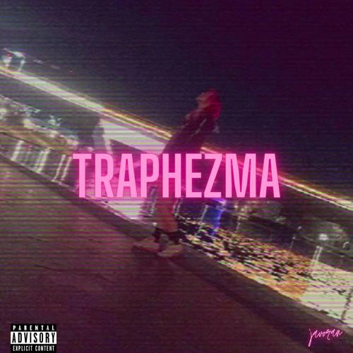 TRAPHEZMA (Explicit)