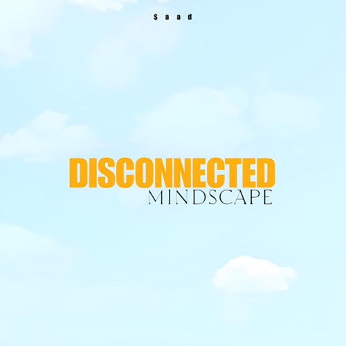 Disconnected mindscape