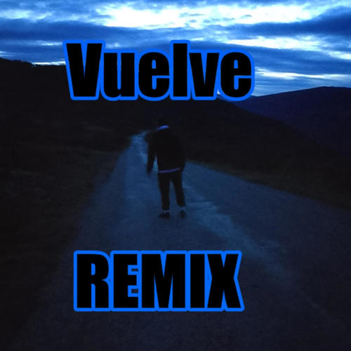 Vuelve (Remix) (feat. izanlf)