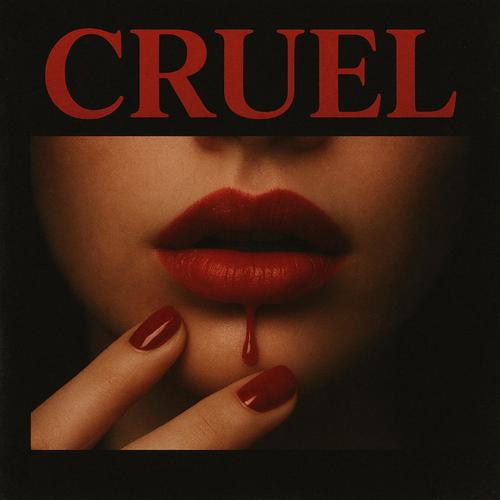 Cruel