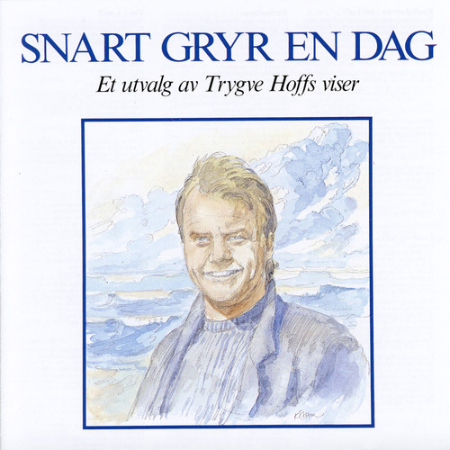 Snart Gryr En Dag