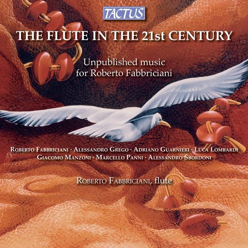 Flute Recital: Fabbriciani, Roberto - LOMBARDI, L. / GREGO, A. / MANZONI, G. / FABBRICIANI, R. / GUARNIERI, A. (The Flute in the 21st Century)