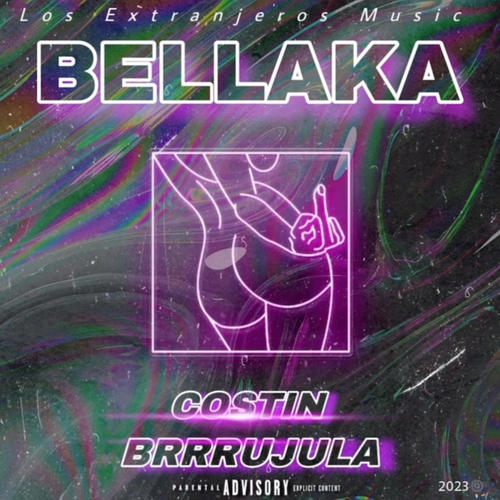 BELLAKA (feat. Costin) [Explicit]