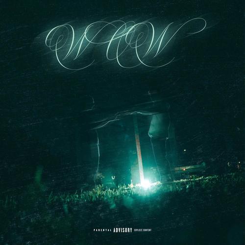 WOW (Explicit)