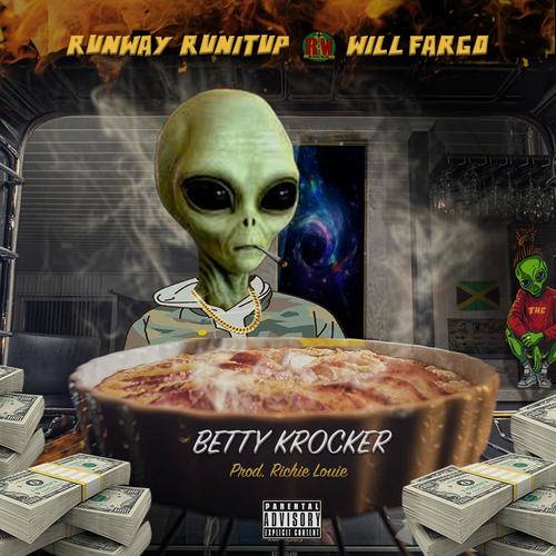 Betty Krocker (feat. Og Fargo) [Explicit]