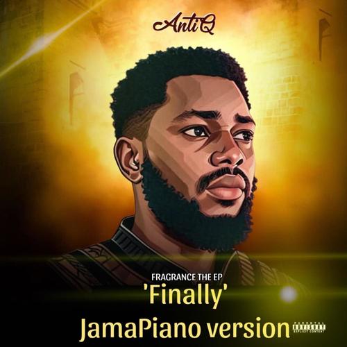 Finally (Jamapiano Version)