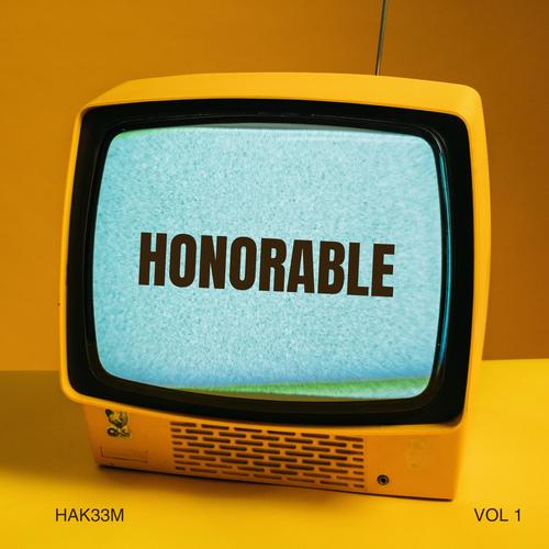 Honorable (Explicit)