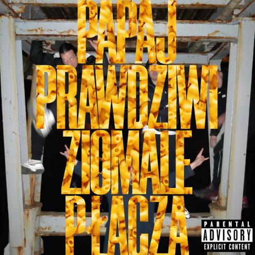 Prawdziwi Ziomale Płaczą (Explicit)