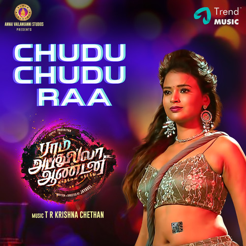 Chudu chudu raa (From 
