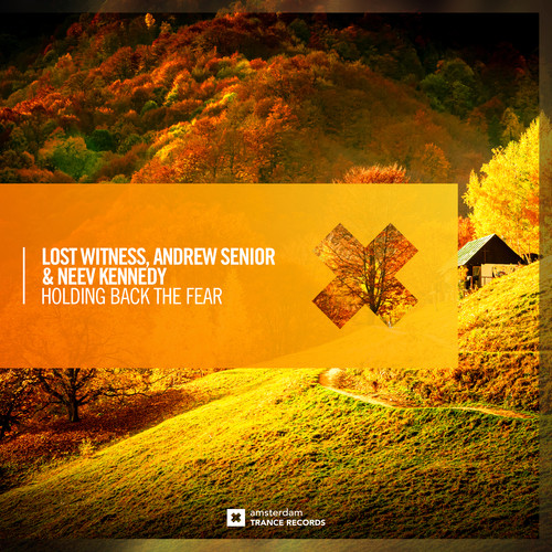 Holding Back The Fear