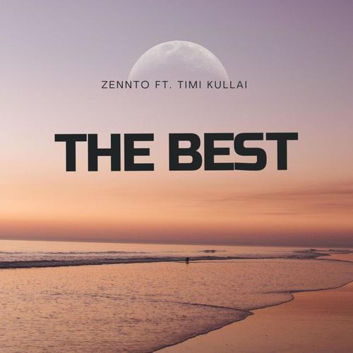 The Best (feat. Timi Kullai)