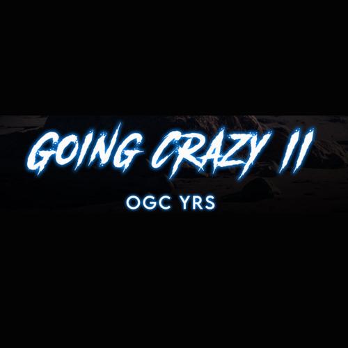 GOING CRAZY 2 (Explicit)