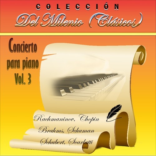 Colección del Milenio_ Concierto para Piano, Vol. 3