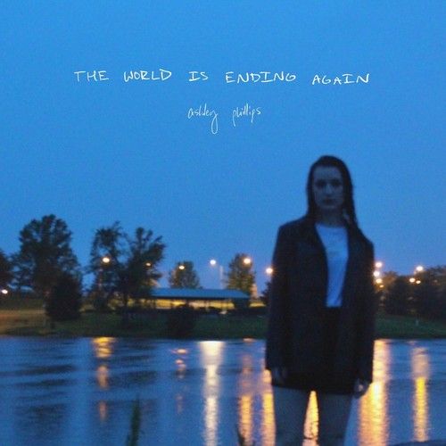 The World Is Ending Again (Single Version) [Explicit]