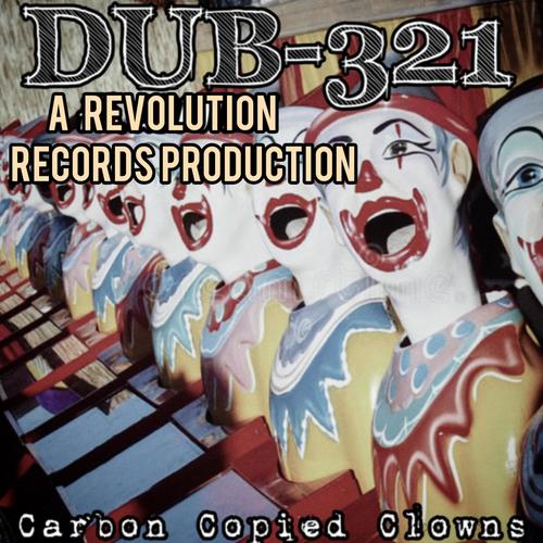 Carbon Copied Clowns (Explicit)