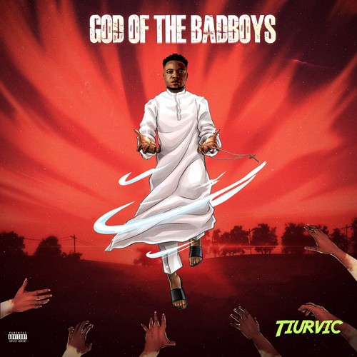 God of the badboys (Explicit)