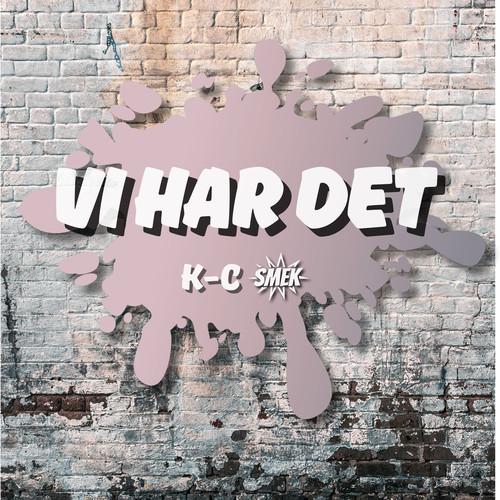 Vi Har Det (Explicit)