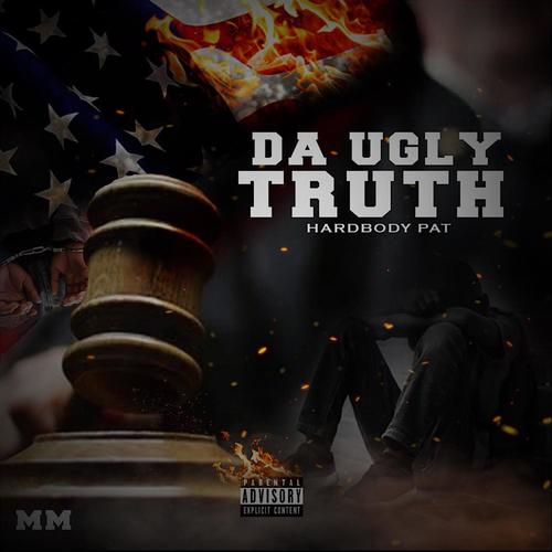 Da Ugly Truth (Explicit)