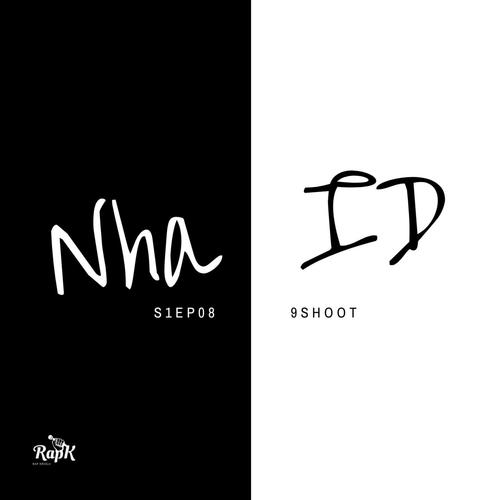 NHAiD S01EP07) (feat. 9SHOT) [Explicit]