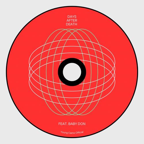 Days After Death (feat. Baby Don) [Explicit]