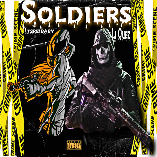 Soldiers (Explicit)
