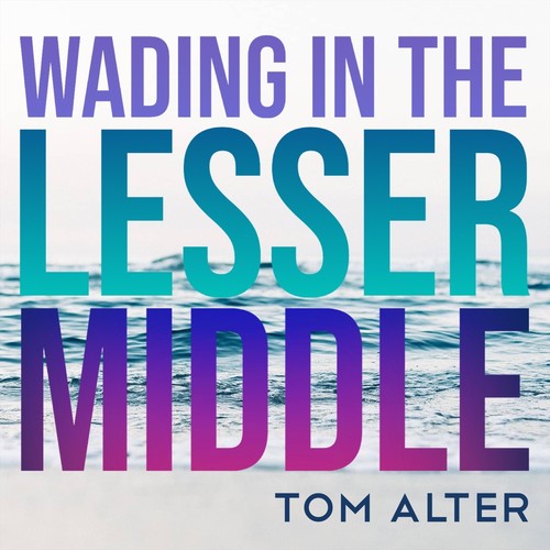Wading in the Lesser Middle