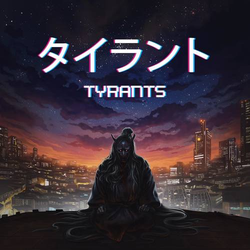 Tyrants