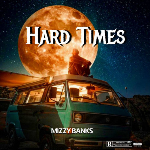 Hard Times (Explicit)