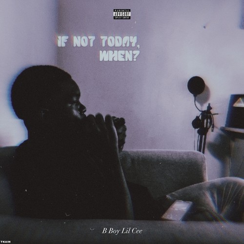 IF NOT TODAY,WHEN? (Explicit)
