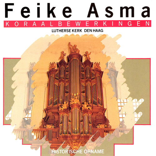Koraalbewerkingen - Lutherse Kerk Den Haag