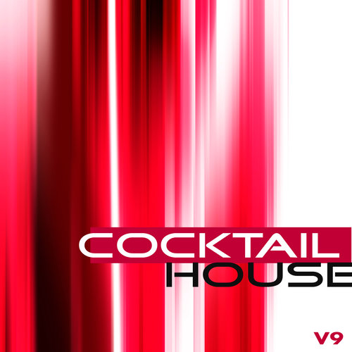 Soul Shift Music: Cocktail House, Vol. 9