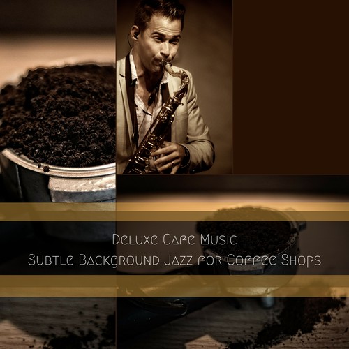 Subtle Background Jazz for Coffee Shops