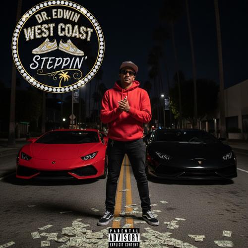 West Coast Steppin (Explicit)