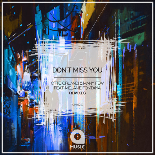 Don't Miss You - Remixes