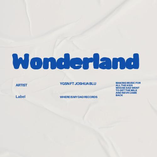 Wonderland (feat. Joshua Blu) [Explicit]