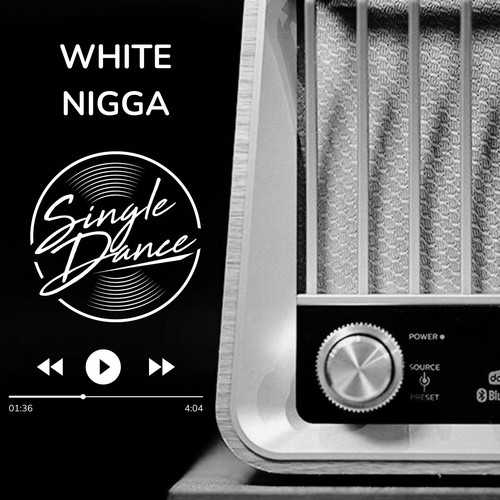 White Nigga