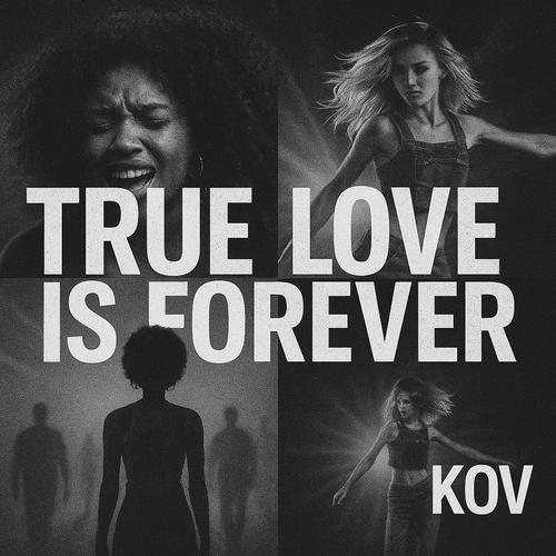 True Love is Forever (KOV)