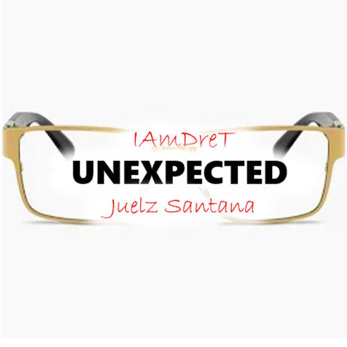 Unexpected (feat. Juelz Santana) [Explicit]
