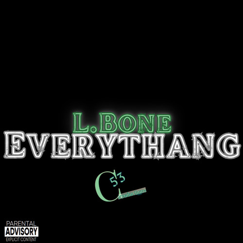 Everythang (Explicit)