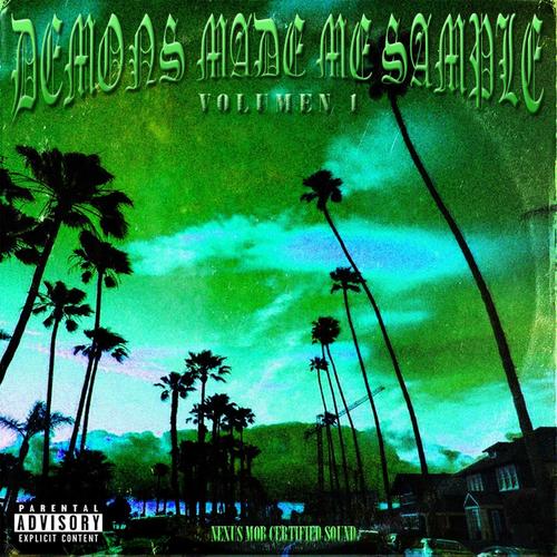 Demons Made Me Sample, Vol. 1 (Explicit)