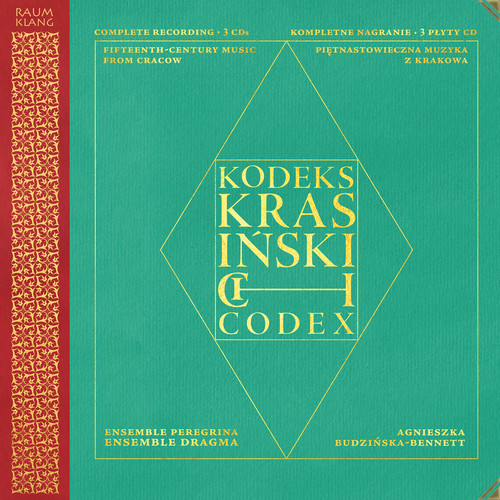 The Krasiński Codex (Fifteenth-Century Music from Cracow)