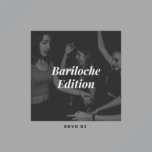 Bariloche Edition