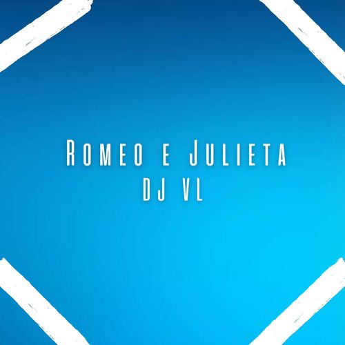 Romeo and Julieta