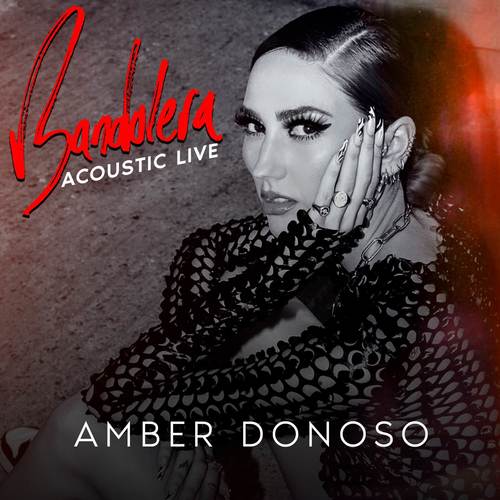 Bandolera (Acoustic Live) [Explicit]