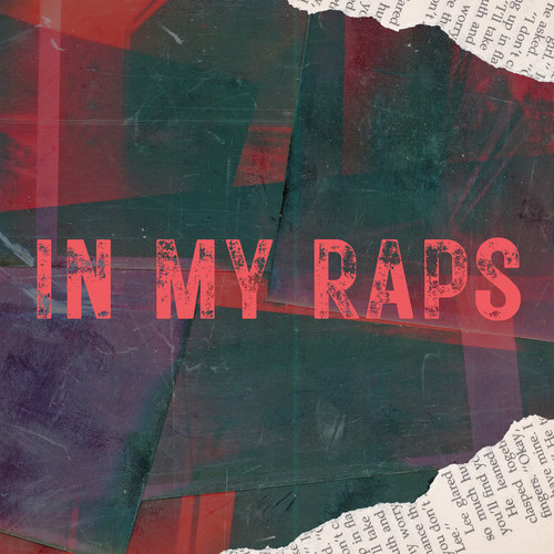 In My Raps (Explicit)