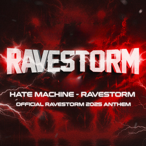 RAVESTORM 2025 OFFICIAL ANTHEM