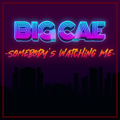 Somebody's Watching Me