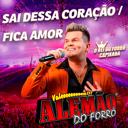 Sai Dessa Coração / Fica Amor (Ao Vivo)