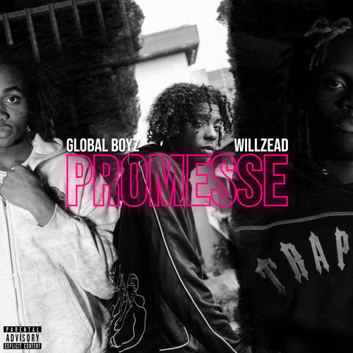 PROMESSE (feat. willzead) [Explicit]