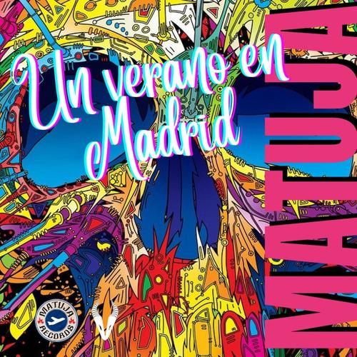 Un verano en Madrid (Explicit)